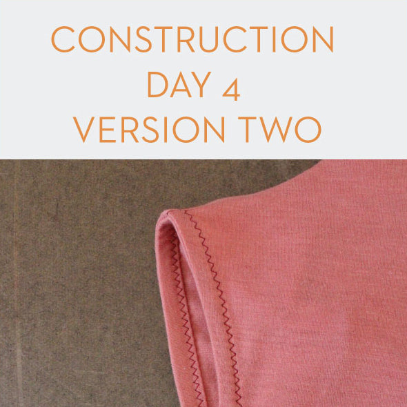 JACKIE SEWALONG - CONSTRUCTION DAY FOUR VERSION TWO